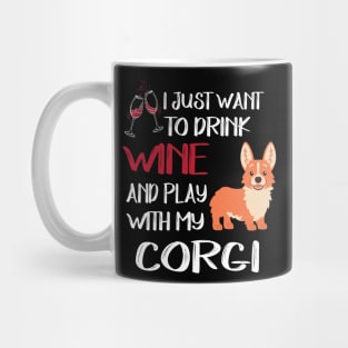 I Want Just Want To Drink Wine (78) Mug